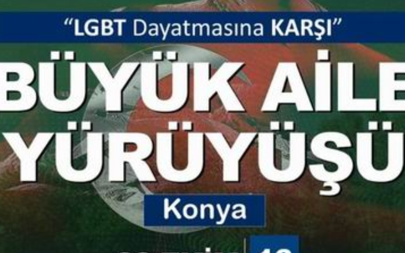 Konya’da ‘LGBTİ+ karşıtı yürüyüş’ çağrısı